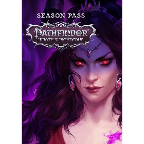 Pathfinder: Wrath of the Righteous - Season Pass DLC (Steam; PC; Регион активации РФ, СНГ) shadow of the tomb raider season pass dlc steam windows pc регион активации рф снг