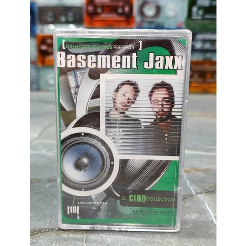 Basement Jaxx Club Collection, аудиокассета, кассета (МС), 2005, оригинал