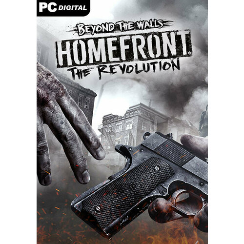 Homefront: The Revolution - Beyond the Walls (Steam; PC; Регион активации EU, USA, ANZAC, JP) homefront the revolution