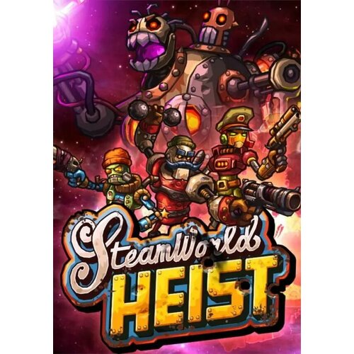 SteamWorld Heist (Steam; PC; Регион активации РФ, СНГ)
