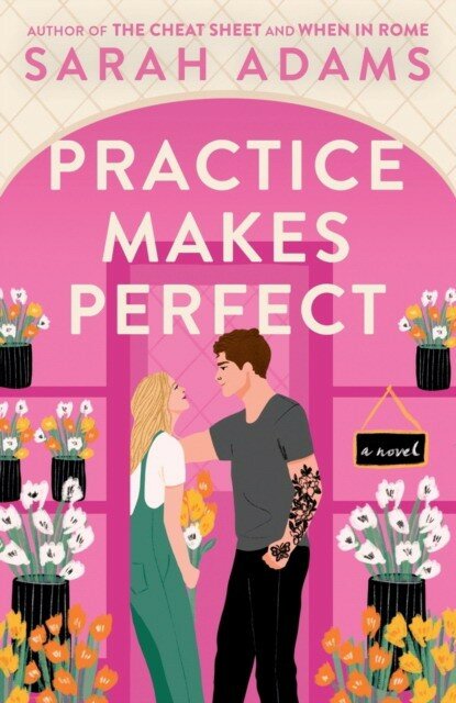Practice Makes Perfect (Adams Sarah) - фото №1