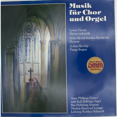 Виниловая пластинка Разные - Musik F r Chor Und Orgel