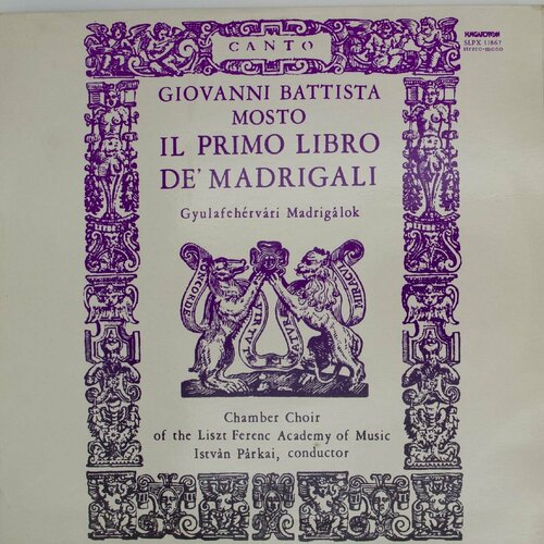 de wert settimo libro de madrigali seventh book of madrigals consort of musicke Виниловая пластинка Джованни Баттиста Мосто - Il Primo Libr