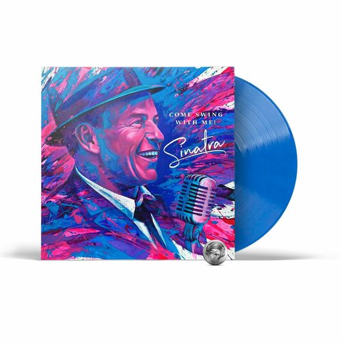 Frank Sinatra - Come Swing With Me (coloured) (LP), 2023, Limited Edition, Виниловая пластинка sinatra frank come swing with me coloured blue vinyl lp спрей для очистки lp с микрофиброй 250мл набор