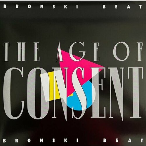 Bronski Beat – The Age Of Consent
