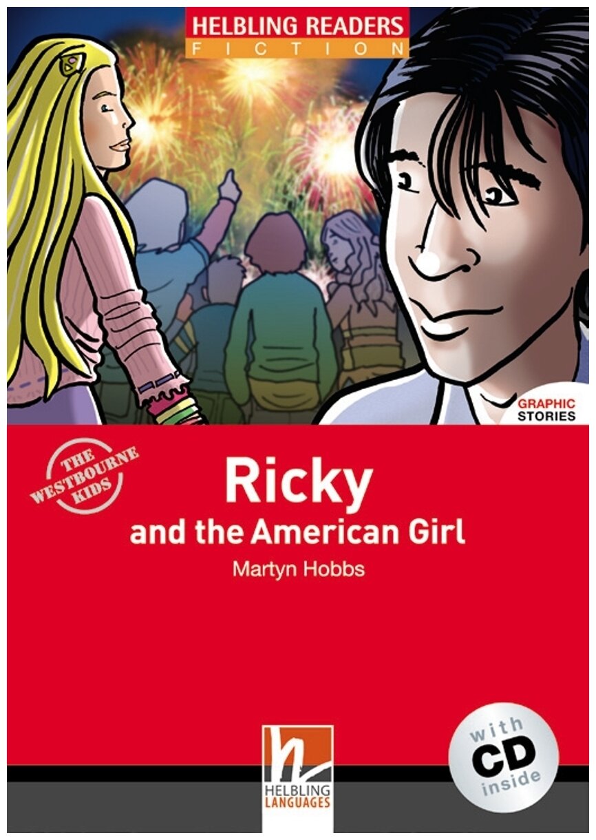 Red Series Graphic Fiction Level 3: Ricky and the American Girl + CD
