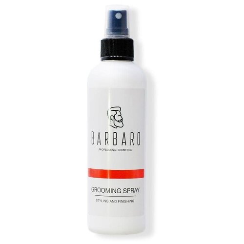 Barbaro Grooming Spray - Спрей для стайлинга и финишной укладки 200 мл