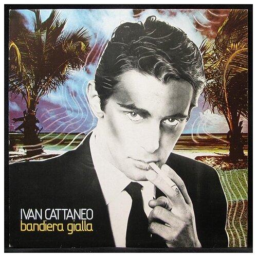Виниловая пластинка CGD Ivan Cattaneo – Bandiera Gialla
