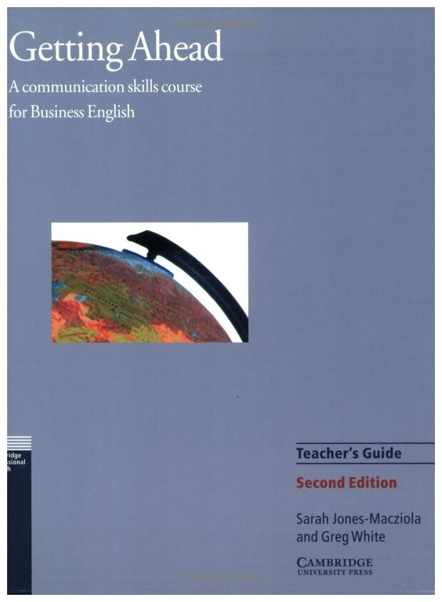 Getting Ahead. Teacher's Book. A Communication Skills Course for Business English - фото №1