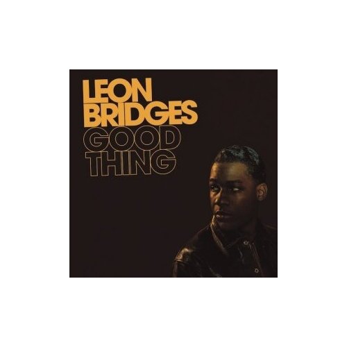 Компакт-диски, Columbia, LEON BRIDGES - Good Thing (CD) leon bridges leon bridges gold diggers sound