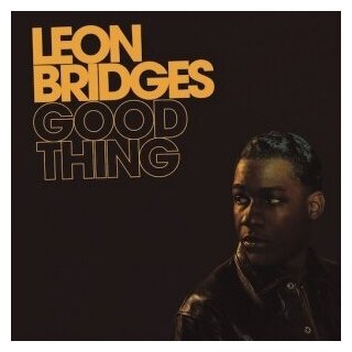 Компакт-Диски, Columbia, LEON BRIDGES - Good Thing (CD)