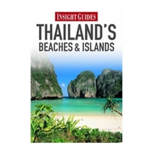 путеводитель Thailand: Beaches & Islands InsightGuides