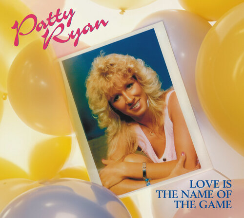 Изображение товара Компакт-диск: Patty Ryan — «Love Is The Name Of The Game» (1987/2024)