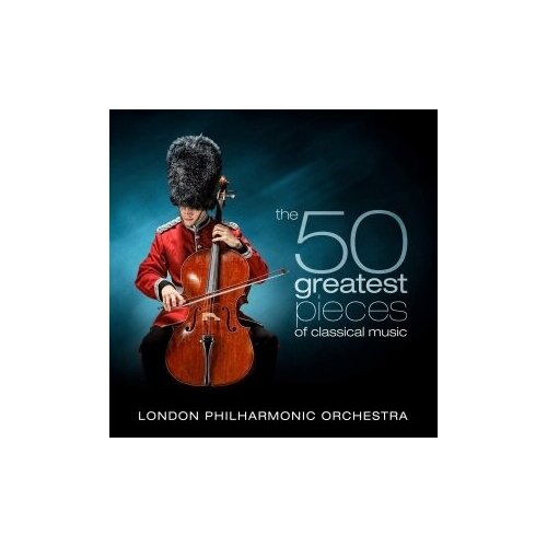 фото Компакт-диски, x5 music group, london philharmonic orchestra - the 50 greatest pieces of classical music (4cd)