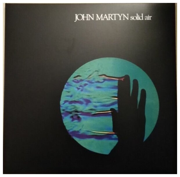 John Martyn John Martyn - Solid Air Universal Music - фото №1