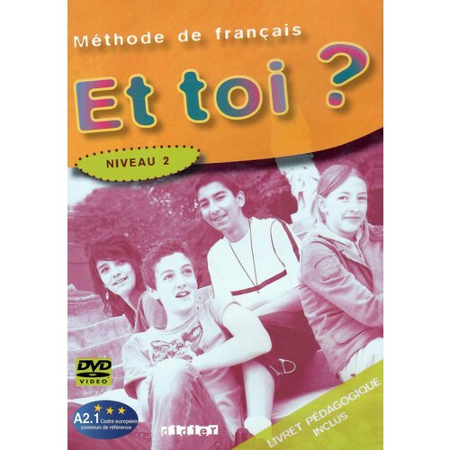 Et toi? 2 DVD + Livret