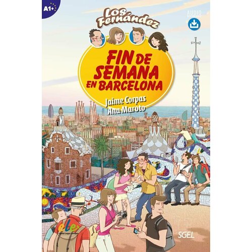 Fin de semana en Barcelona Libro+audio, адаптированная книга на испанском языке уровня A1