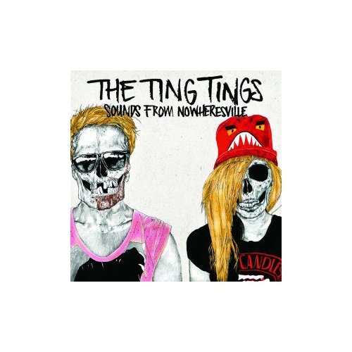 Компакт-Диски, Columbia, THE TING TINGS - SOUNDS FROM NOWHERESVILLE (CD) gotthard one life one soul best of ballads cd