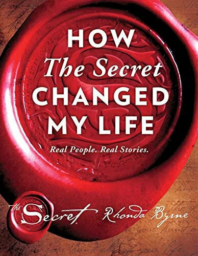 Книга Rhonda Byrne. How The Secret Changed My Life: Real People. Real Stories. - фото №1