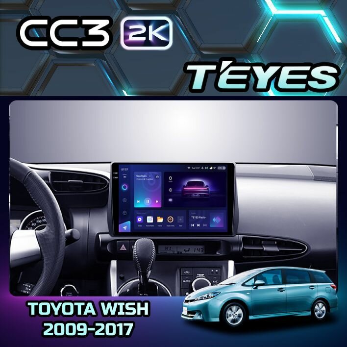 Магнитола Toyota Wish 2 XE20 2009-2017 Teyes CC3 2K 4/32GB, штатная магнитола, 8-ми ядерный процессор, QLED экран, 2 DSP, 4G, Wi-Fi, 2 DIN