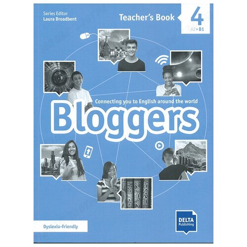 Bloggers 4. Teacher's Book