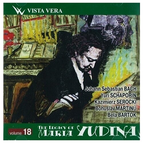 AUDIO CD Юдина. Наследие Марии Юдиной. Том 18 audio cd юдина наследие марии юдиной том 18