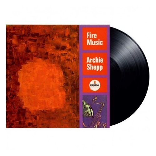 Виниловые пластинки, Verve Records, ARCHIE SHEPP - Fire Music (LP)