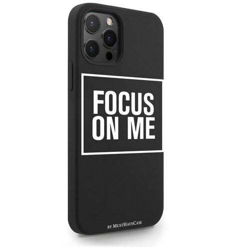фото Черный силиконовый чехол musthavecase для iphone 12 pro max focus on me для айфон 12 про макс противоударный