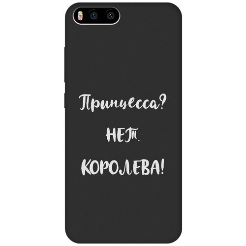 Матовый Soft Touch силиконовый чехол на Xiaomi Mi 6, Сяоми Ми 6 с 3D принтом Princes? W черный матовый soft touch силиконовый чехол на xiaomi mi 6 сяоми ми 6 с 3d принтом i w черный