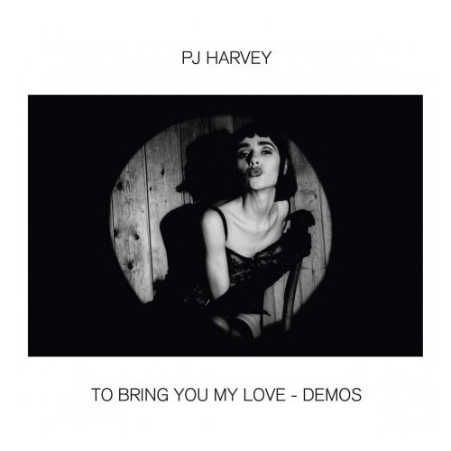 Виниловые пластинки, Island Records, PJ HARVEY - To Bring You My Love - Demos (LP) виниловые пластинки island records pj harvey is this desire lp