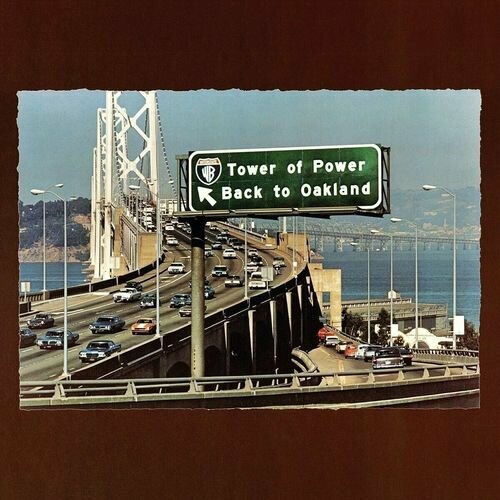 Виниловая пластинка Tower Of Power ‎- Back To Oakland LP welford ross when we got lost in dreamland