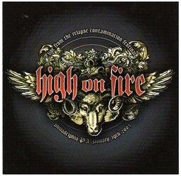 Компакт-диски, Relapse Records, HIGH ON FIRE - Live At The Contamination Fest (CD)