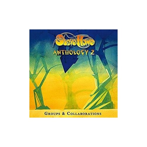 фото Компакт-диски, rhino records, steve howe - anthology 2: groups & collaborations (3cd)