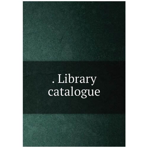 . Library catalogue