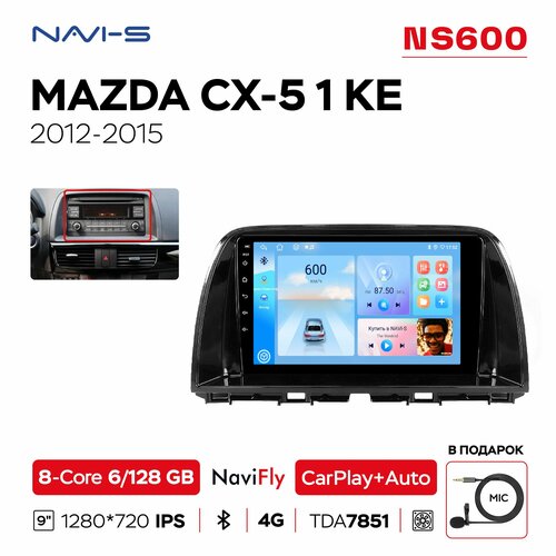 Автомагнитола NaviFly NS600 6128 для Mazda CX-5 1 KE Мазда СХ-5 1 КЕ 2012 - 2015 для комплектации авто без штатной камеры заднего вида комплект А 21000₽