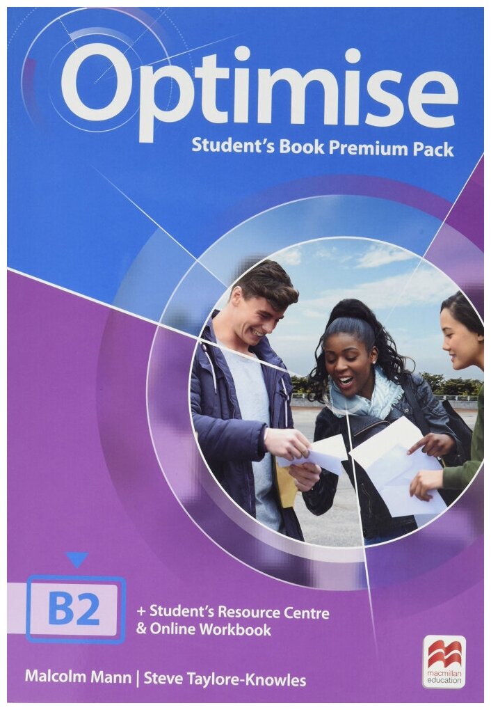 Mann, M., Taylore-Knowless, S. "Optimise B2 Students Book Premium Pack" мелованная