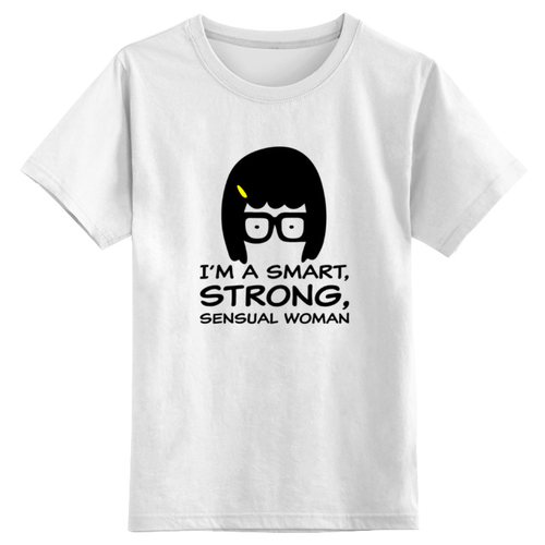 Детская футболка классическая унисекс Умная, сильная женщина (Тина Белчер) #713249 (цвет: белый, пол: МУЖ, размер: 4XS)