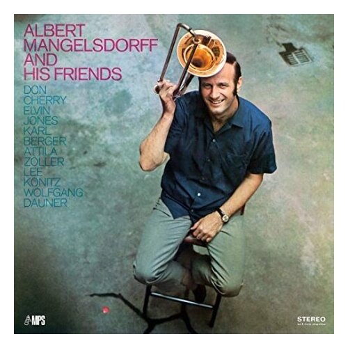 Виниловые пластинки, MPS Records, MANGELSDORFF, ALBERT - Mangelsdorff - And His Friends (LP)