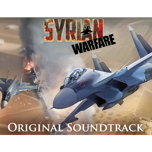 Syrian Warfare Original Soundtrack электронный ключ PC Steam