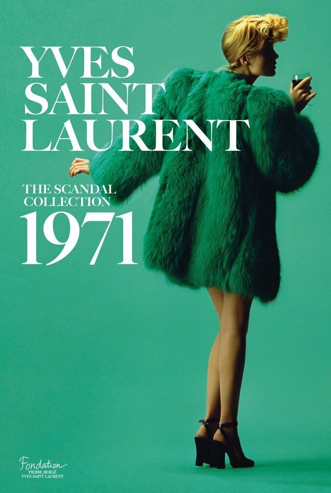 Saillard, Olivier "Yves Saint Laurent: The Scandal Collection, 1971"