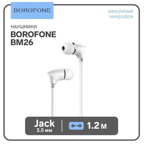 Наушники Borofone BM26 Rhythm, вакуумные, микрофон, Jack 3.5 мм, кабель 1.2 м, белые наушники borofone bm61 wanderer вакуумные микрофон