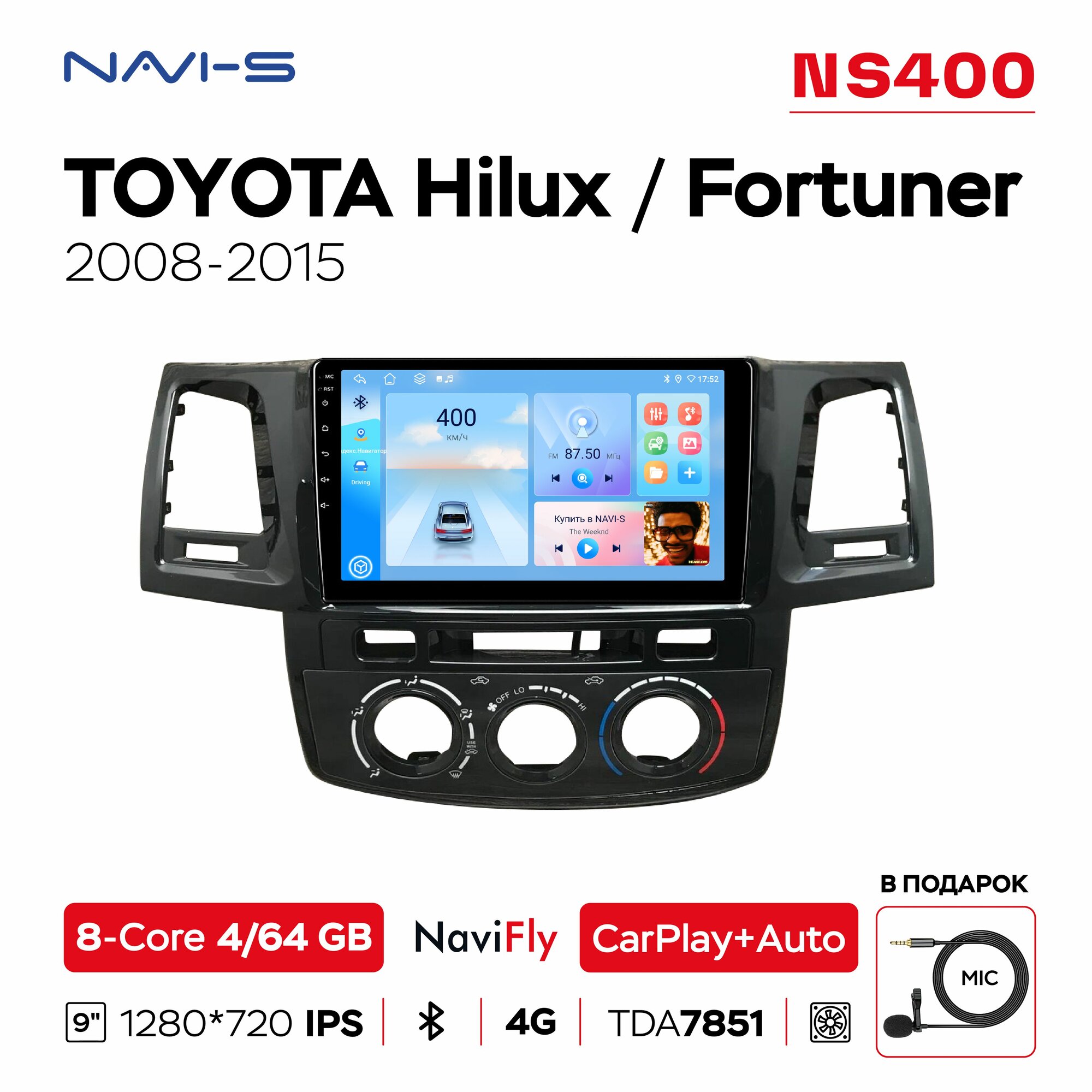 Автомагнитола NaviFly NS400 4/64 для Toyota Hilux/Fortuner (Тойота Хайлюкс/Фортунер) 2008 - 2015 кондиционер для комплектации авто со штатной камерой + CANBUS