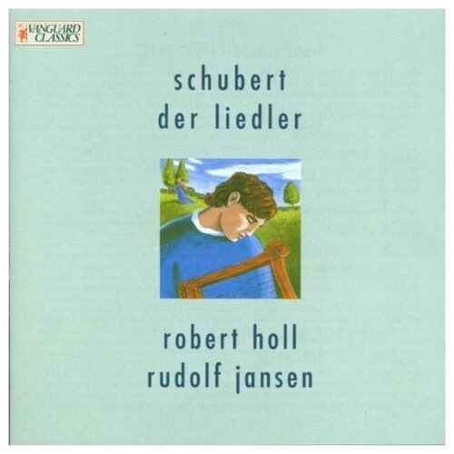 Schubert: Lieder - Robert Holl