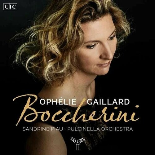 Ophelie Gaillard - Boccherini: Stabat Mater & Concertos (1CD) 2019 Digipack Аудио диск