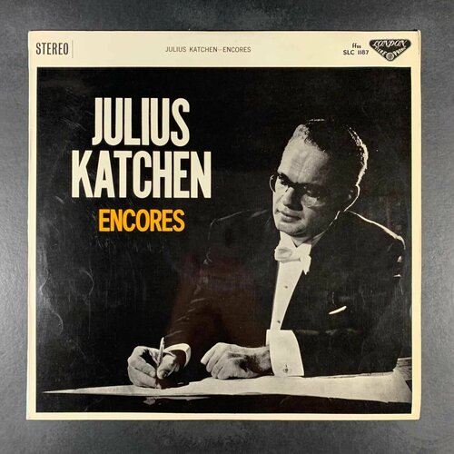 Julius Katchen - Encores (Виниловая пластинка) nathan milstein encores
