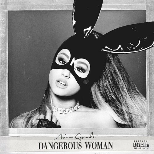 ariana grande – dangerous woman Виниловая пластинка Ariana Grande - Dangerous Woman