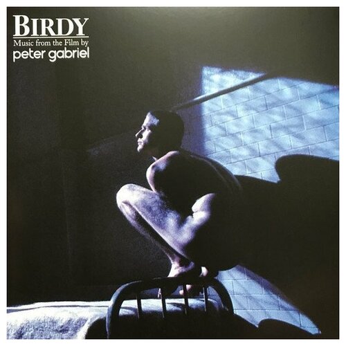 Виниловая пластинка Peter Gabriel / Birdy .