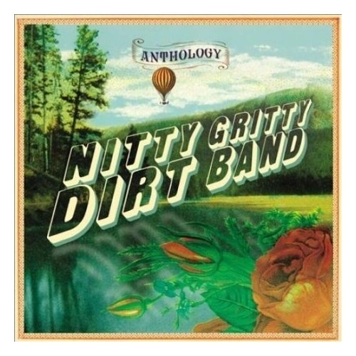 Компакт-Диски, Capitol Records, NITTY GRITTY DIRT BAND - Anthology (2CD)