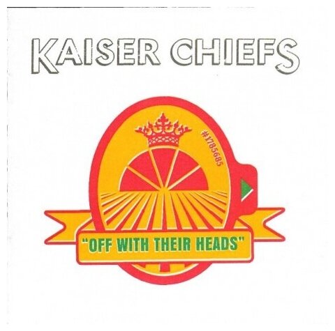 Компакт-Диски, B-Unique Records, KAISER CHIEFS - Off With Their Heads (CD)