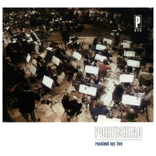 Portishead: Roseland NYC Live - Vinil 180 gram